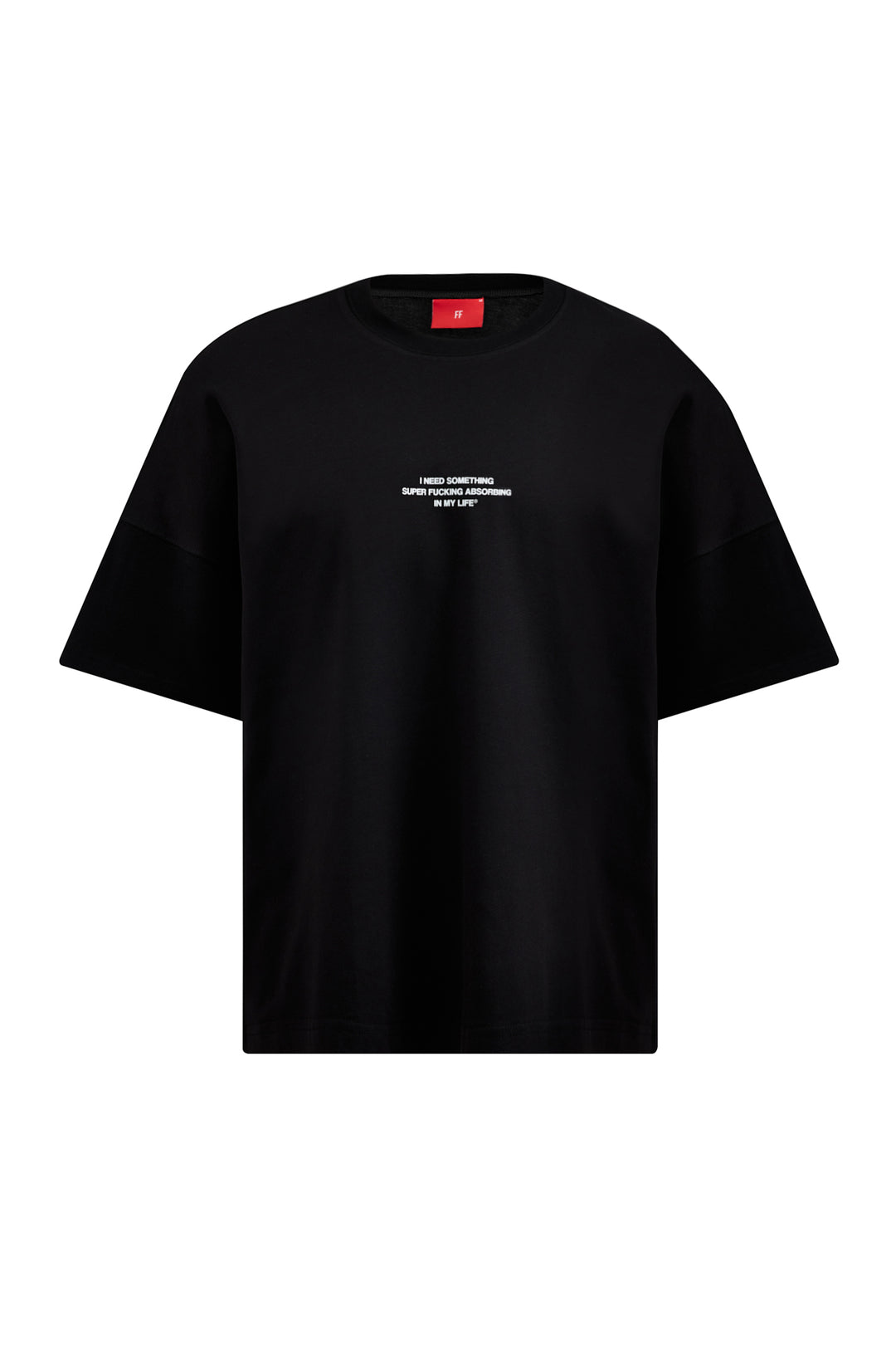 I Need Something / Drop Shoulder Oversize T-shirt