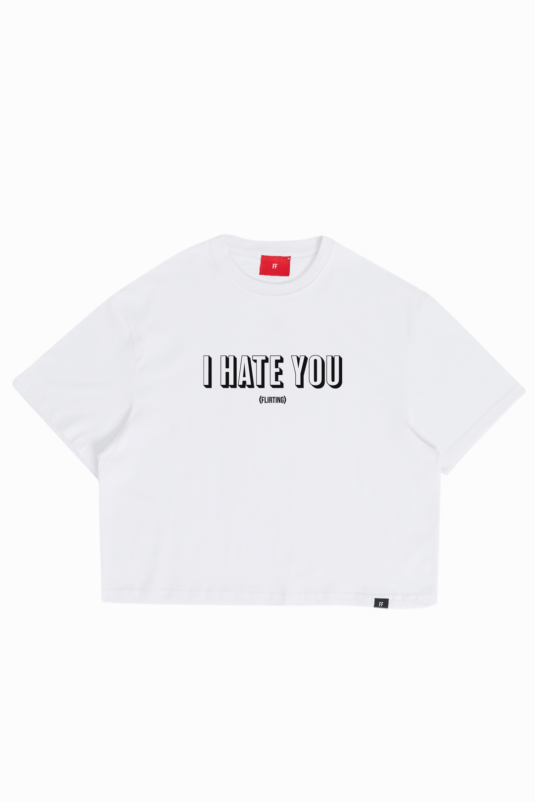 I Hate You / Women Oversize T-shirt