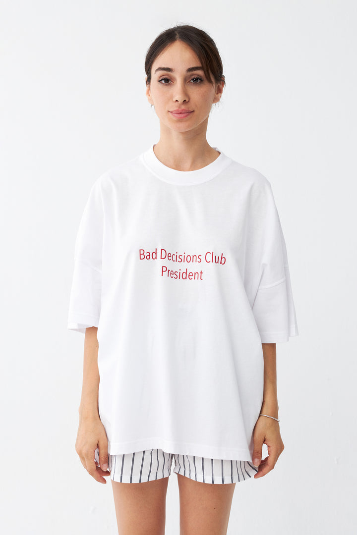Bad Decisions Clup President / Drop Shoulder Oversize T-shirt