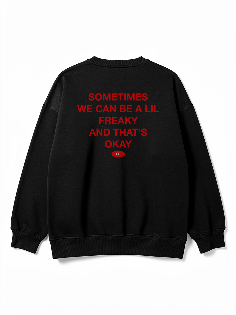 Freaky / Sweatshirt