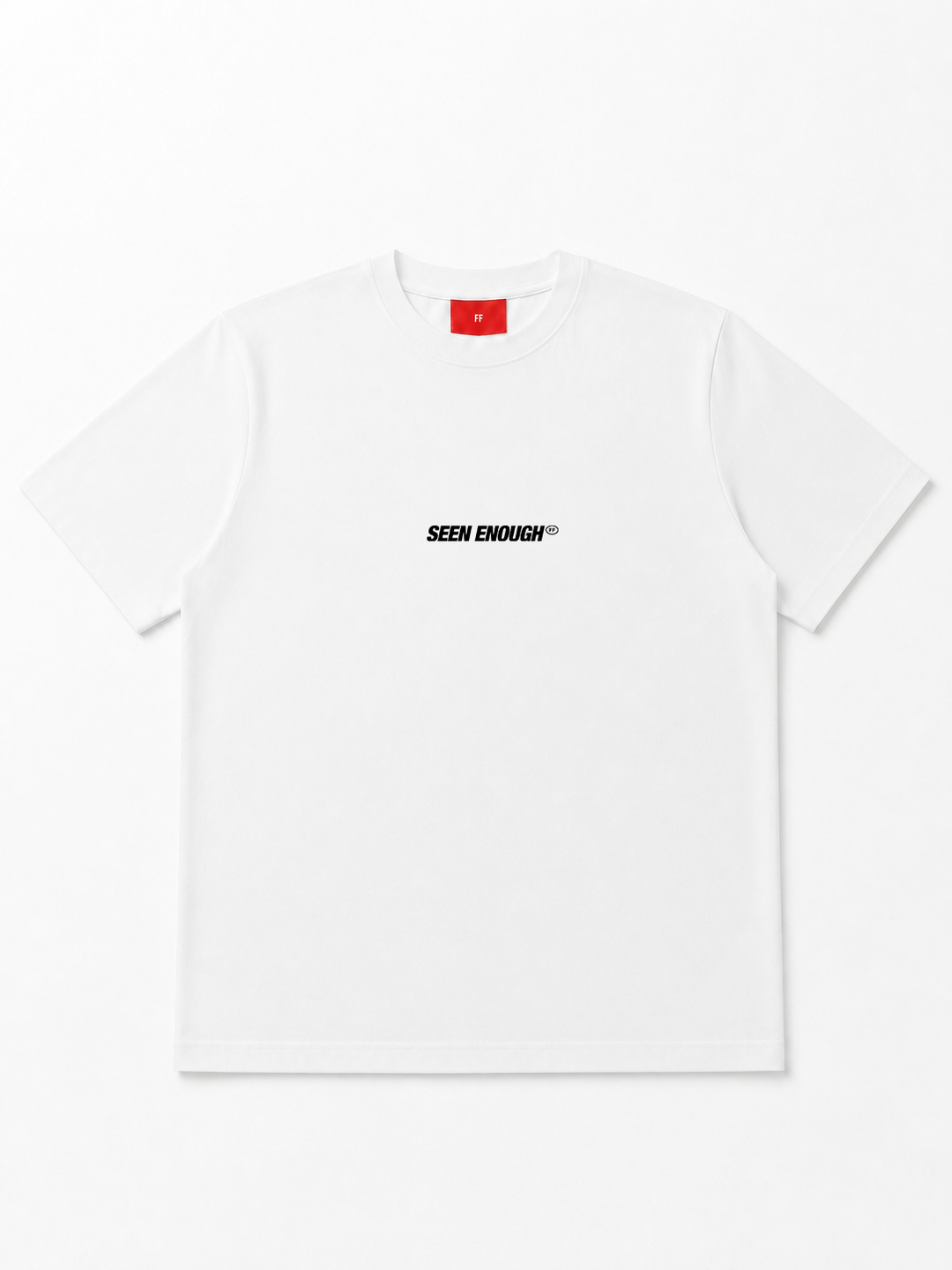 Seen Enough  - T-shirt