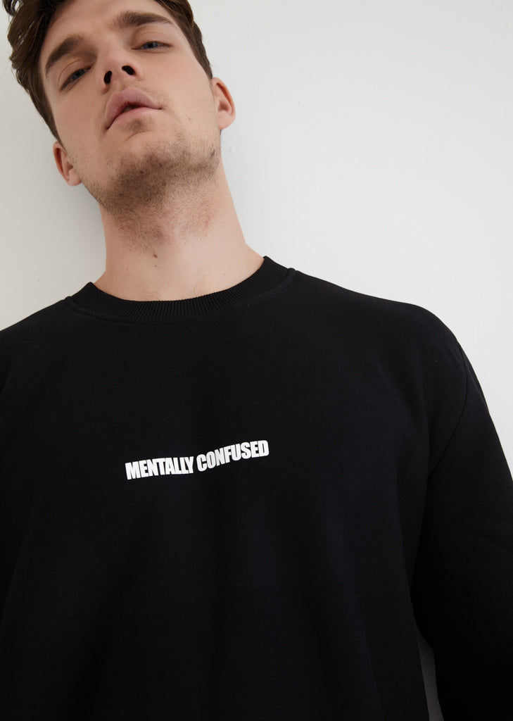 Mentally Confused / Sweatshirt